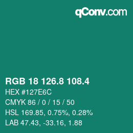 カラーコード: RGB 18 126.8 108.4 | qconv.com