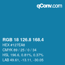 カラーコード: RGB 18 126.8 168.4 | qconv.com