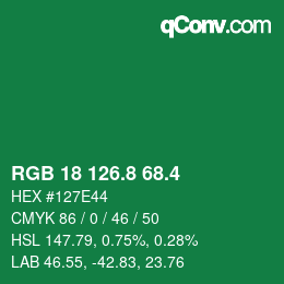カラーコード: RGB 18 126.8 68.4 | qconv.com