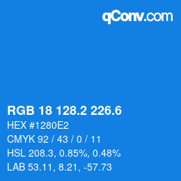 カラーコード: RGB 18 128.2 226.6 | qconv.com