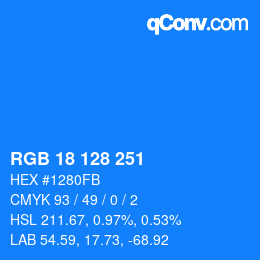 カラーコード: RGB 18 128 251 | qconv.com