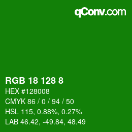 Color code: RGB 18 128 8 | qconv.com