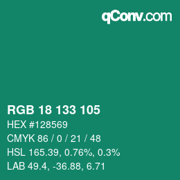 カラーコード: RGB 18 133 105 | qconv.com