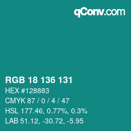 Color code: RGB 18 136 131 | qconv.com