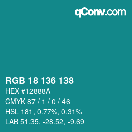 Color code: RGB 18 136 138 | qconv.com