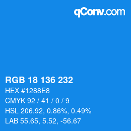 Color code: RGB 18 136 232 | qconv.com