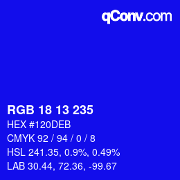 Color code: RGB 18 13 235 | qconv.com