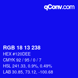 Color code: RGB 18 13 238 | qconv.com