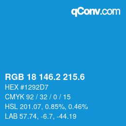 カラーコード: RGB 18 146.2 215.6 | qconv.com
