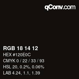 Color code: RGB 18 14 12 | qconv.com