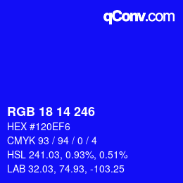 カラーコード: RGB 18 14 246 | qconv.com