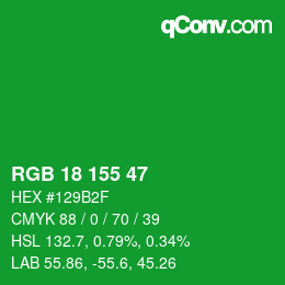 Color code: RGB 18 155 47 | qconv.com