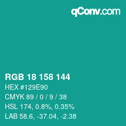 カラーコード: RGB 18 158 144 | qconv.com