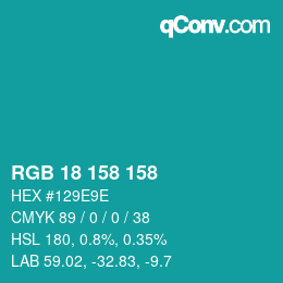 Color code: RGB 18 158 158 | qconv.com