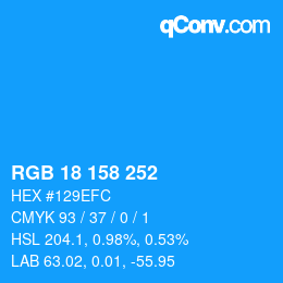 カラーコード: RGB 18 158 252 | qconv.com
