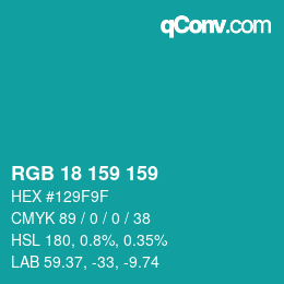 カラーコード: RGB 18 159 159 | qconv.com
