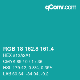 カラーコード: RGB 18 162.8 161.4 | qconv.com