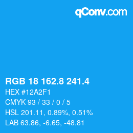 カラーコード: RGB 18 162.8 241.4 | qconv.com