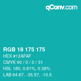Color code: RGB 18 175 175 | qconv.com