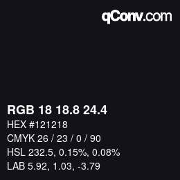 カラーコード: RGB 18 18.8 24.4 | qconv.com