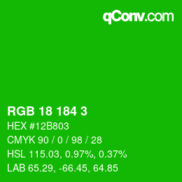 カラーコード: RGB 18 184 3 | qconv.com