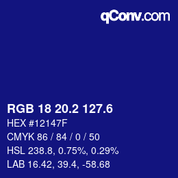 カラーコード: RGB 18 20.2 127.6 | qconv.com