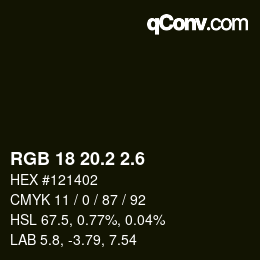 カラーコード: RGB 18 20.2 2.6 | qconv.com