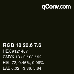 カラーコード: RGB 18 20.6 7.6 | qconv.com