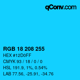 Color code: RGB 18 208 255 | qconv.com