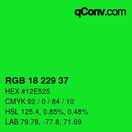 カラーコード: RGB 18 229 37 | qconv.com