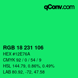 Color code: RGB 18 231 106 | qconv.com