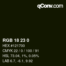カラーコード: RGB 18 23 0 | qconv.com