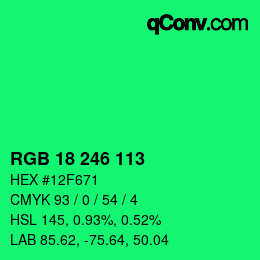 カラーコード: RGB 18 246 113 | qconv.com