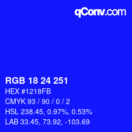 カラーコード: RGB 18 24 251 | qconv.com
