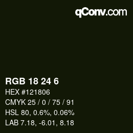 颜色代码: RGB 18 24 6 | qconv.com