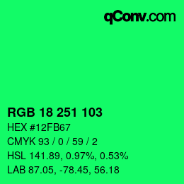 カラーコード: RGB 18 251 103 | qconv.com