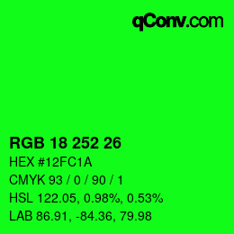 カラーコード: RGB 18 252 26 | qconv.com