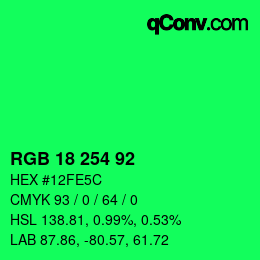 カラーコード: RGB 18 254 92 | qconv.com