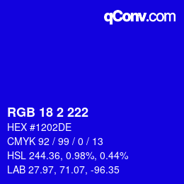 カラーコード: RGB 18 2 222 | qconv.com