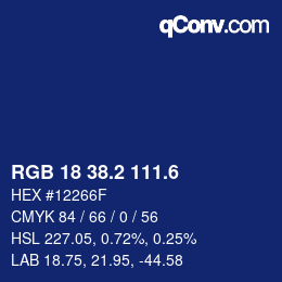 カラーコード: RGB 18 38.2 111.6 | qconv.com