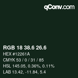 カラーコード: RGB 18 38.6 26.6 | qconv.com