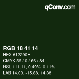 Color code: RGB 18 41 14 | qconv.com