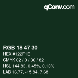 Color code: RGB 18 47 30 | qconv.com