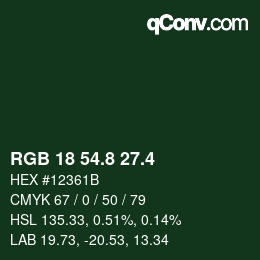 カラーコード: RGB 18 54.8 27.4 | qconv.com