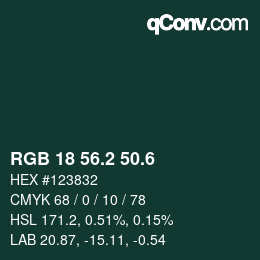 カラーコード: RGB 18 56.2 50.6 | qconv.com