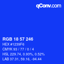 カラーコード: RGB 18 57 246 | qconv.com