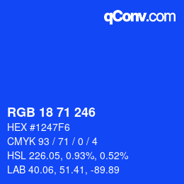 カラーコード: RGB 18 71 246 | qconv.com