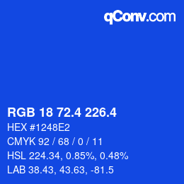 カラーコード: RGB 18 72.4 226.4 | qconv.com