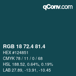 カラーコード: RGB 18 72.4 81.4 | qconv.com