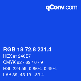 カラーコード: RGB 18 72.8 231.4 | qconv.com
